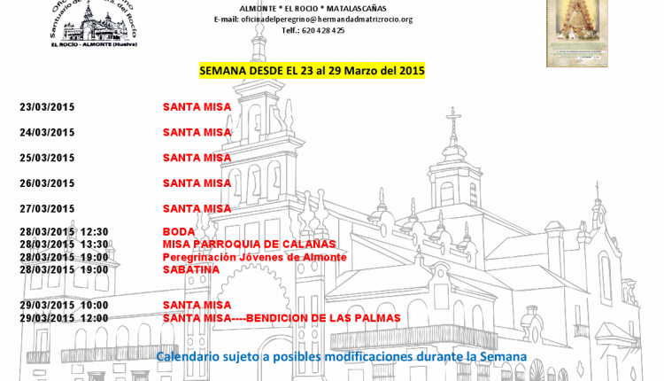 Calendario semanal de peregrinaciones al Santuario del Rocío del 23 al 29 de marzo de 2015