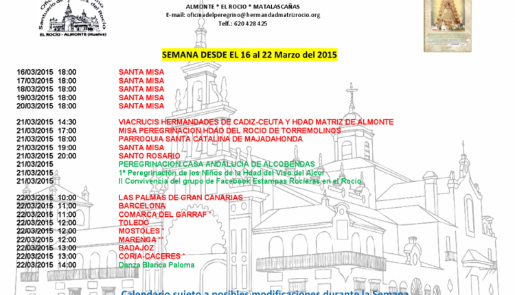 Calendario de Peregrinaciones Extraordinarias del 16 al 22 de marzo de 2015.