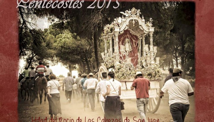Hermandad de Las Cabezas de San Juan – Cartel Pentecostés 2015