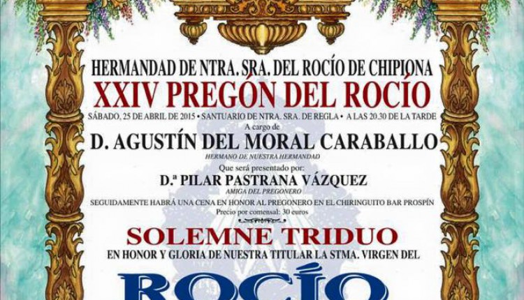 Hermandad de Chipiona – Cartel de Cultos para la Romería Rocio 2015 y Pregón