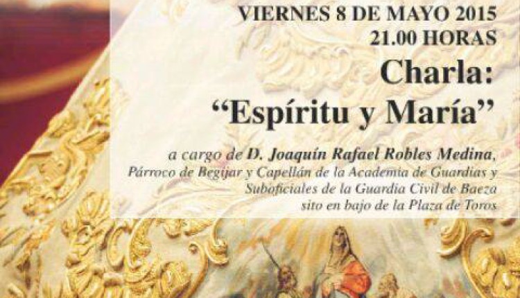 Hermandad de Baeza – Charla «Espíritu y Maria»