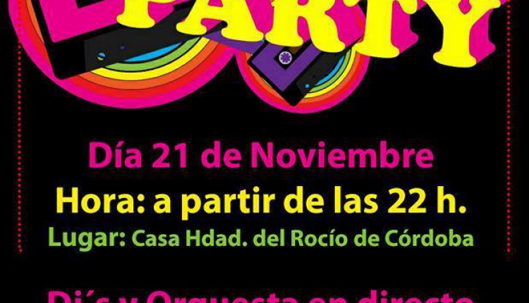 Hermandad de Córdoba – 80`s Party