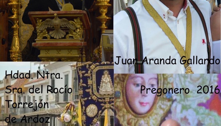 Hermandad de Torrejón de Ardoz – Juan Aranda, ExPresidente de la Hdad., elegido Pregonero 2016