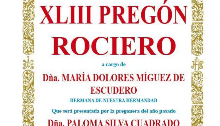 Hermandad de Villanueva del Ariscal – XLIII Pregón Rociero