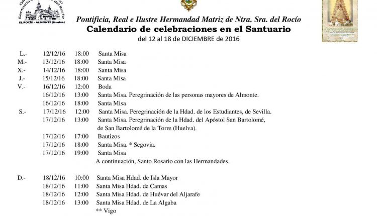 Calendario de Celebraciones en el Santuario del Rocío del 12 al 18 de diciembre de 2016