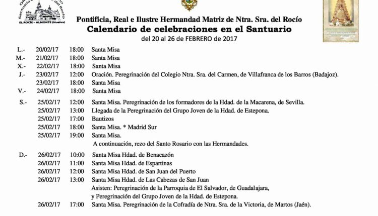 Calendario de Celebraciones en el Santuario del Rocio del 20 al 26 de febrero de 2017