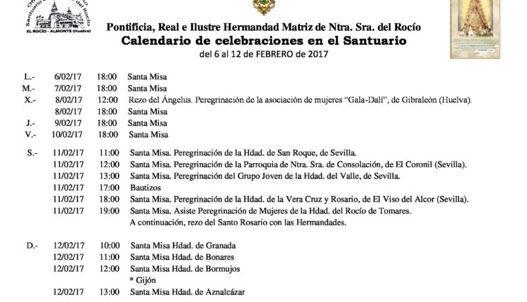Calendario de Celebraciones en el Santuario del Rocío del 6 al 12 de febrero de 2017