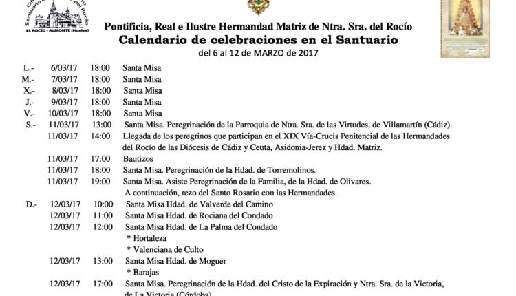 Calendario de Celebraciones en el Santuario del Rocío del 6 al 12 de marzo de 2017