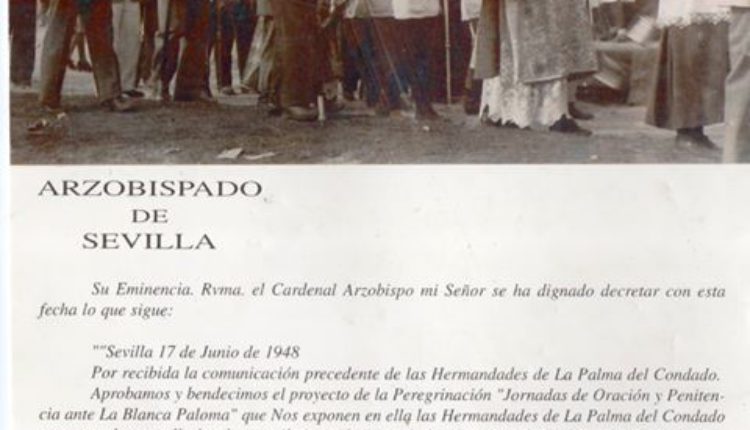 Hermandad de La Palma – Decreto de Cardenal Don Pedro Segura y Saénz, Arzobispo de Sevilla, concediendo indulgencia a los Peregrinos de La Palma en 1948.