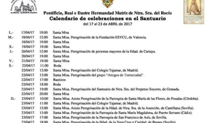 Calendario de Celebraciones en el Santuario del Rocío del 17 al 23 de abril de 2017
