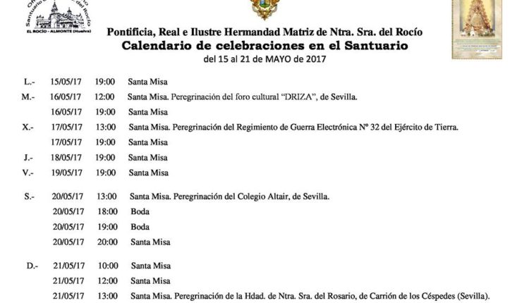 Calendario de Celebraciones en el Santuario del Rocío del 15 al 21 de mayo de 2017