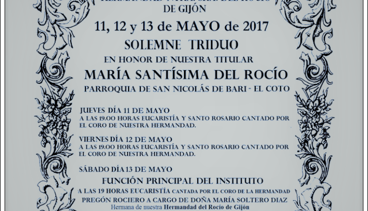 Hermandad de Gijón – Solemne Triduo y Pregón 2017