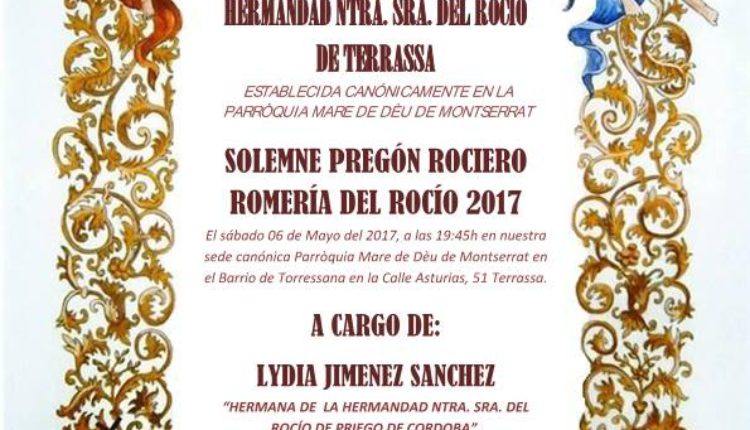 Hermandad de Terrassa – Pregón Rociero a cargo de Lydia Jimenez Sanchez