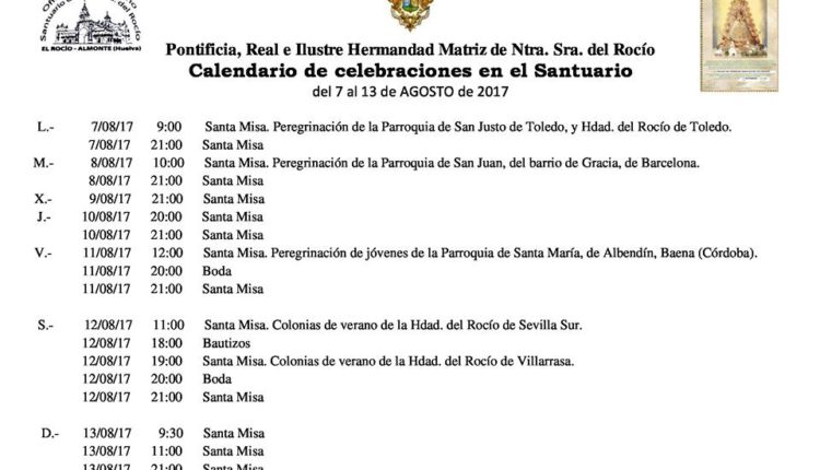 Calendario de Celebraciones en el Santuario del Rocío del 7 al 13 de agosto de 2017