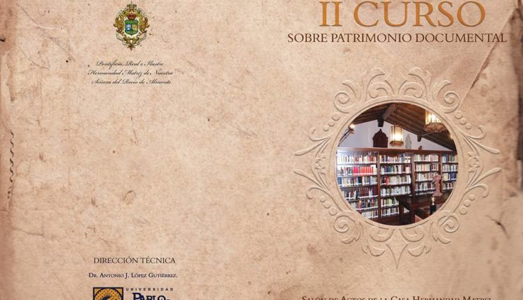 II Curso sobre Patrimonio Documental en Almonte