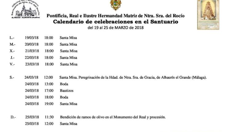 Calendario de Celebraciones en el Santuario del Rocío del 19 al 25 de marzo de 2018