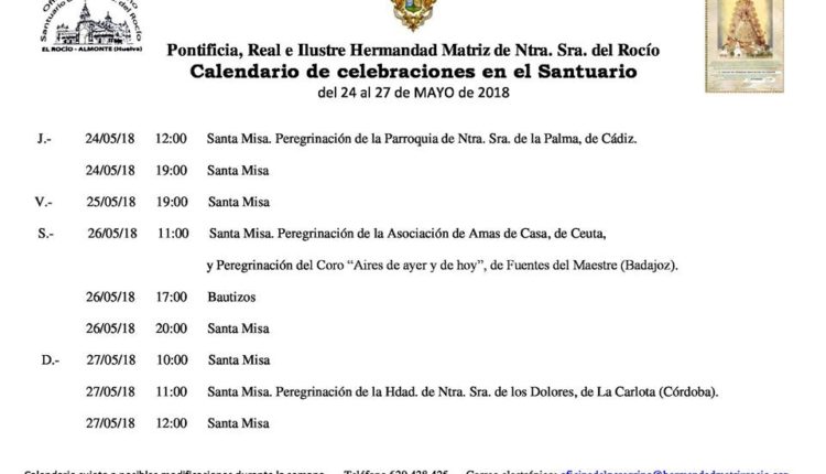 Calendario de Celebraciones en el Santuario del Rocío del 24 al 27 de mayo de 2018