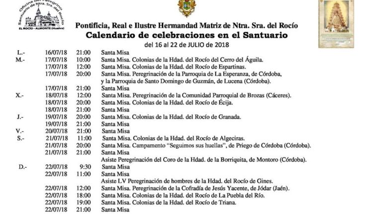 Calendario de Celebraciones en el Santuario del Rocío del 16 al 22 de julio de 2018