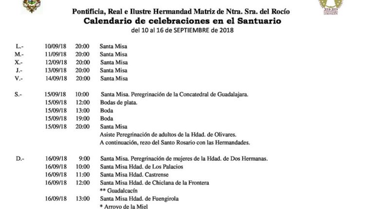 Calendario de Celebraciones en el Santuario del Rocio del 10 al 16 de septiembre de 2018