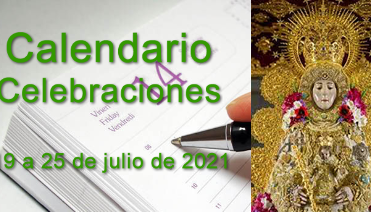 Calendario de celebraciones para la semana del 19 al 25 de julio