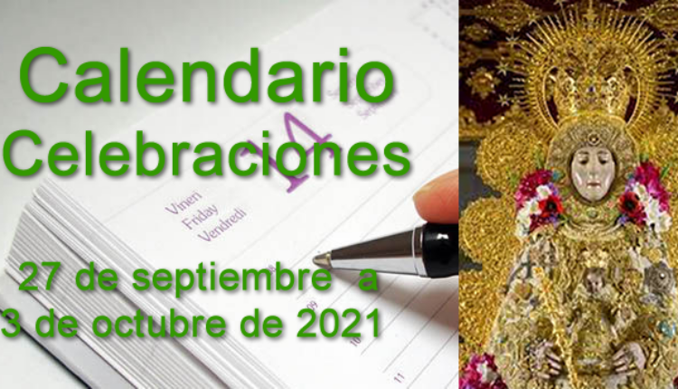 Rocío – Calendario de Celebraciones para la semana del 27 de septiembre al 3 de octubre