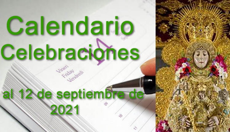 Rocío – Calendario de celebraciones para la semana del 6 al 12 de septiembre de 2021