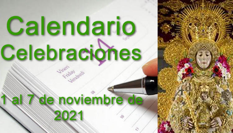 El Rocío – Calendario de celebraciones del 1 al 7 de noviembre de 2021