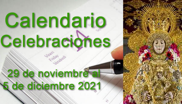 Rocío – Calendario de celebraciones para la semana del 29 de noviembre al 5 de diciembre