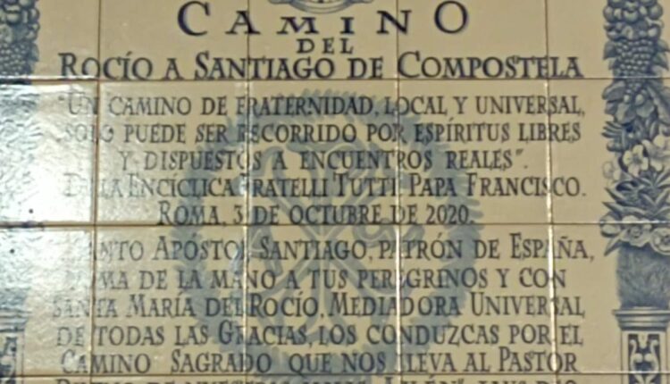 Camino del Rocío a Santiago – Inauguración y bendición de un mosaico cerámico alusivo al peregrinar rociero-jacobeo