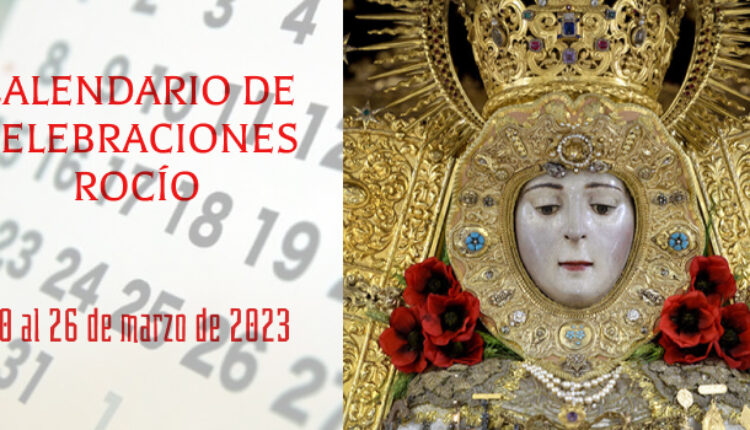 Calendario de Celebraciones para la semana del 20 al 26 de marzo, en el Santuario de Ntra. Sra. del Rocío.