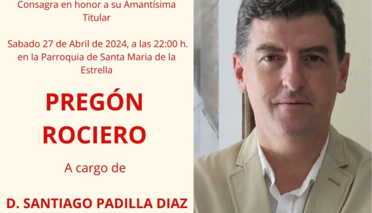 Hermandad de Coria – Pregón del Rocío a cargo de Santiago Padilla, Presidente de la Hdad. Matriz