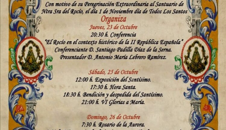 Actos y cultos que la Hermandad del Rocío de Olivares celebra con motivo de su peregrinación al Rocío