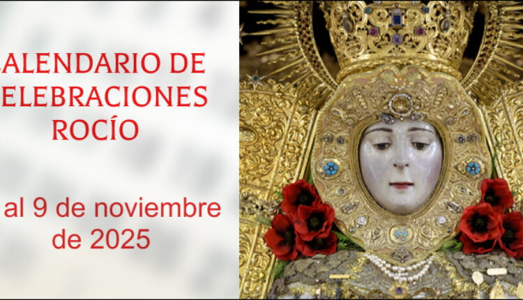 Celebraciones para la semana del 3 al 9 de noviembre de 2025 en el Santuario de Ntra. Sra. del Rocío
